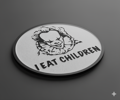 "I Eat Children" Pennywise Coaster